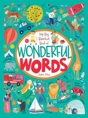 cover image of My Big Barefoot Book of Wonderful Words